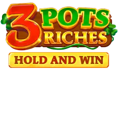 Голяма 3 Pots Riches: Hold and Win