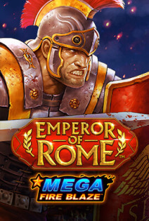 Mega Fire Blaze: Emperor of Rome BF A1