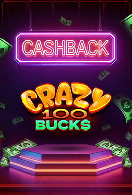 20% Cashback Crazy 100 Bucks
